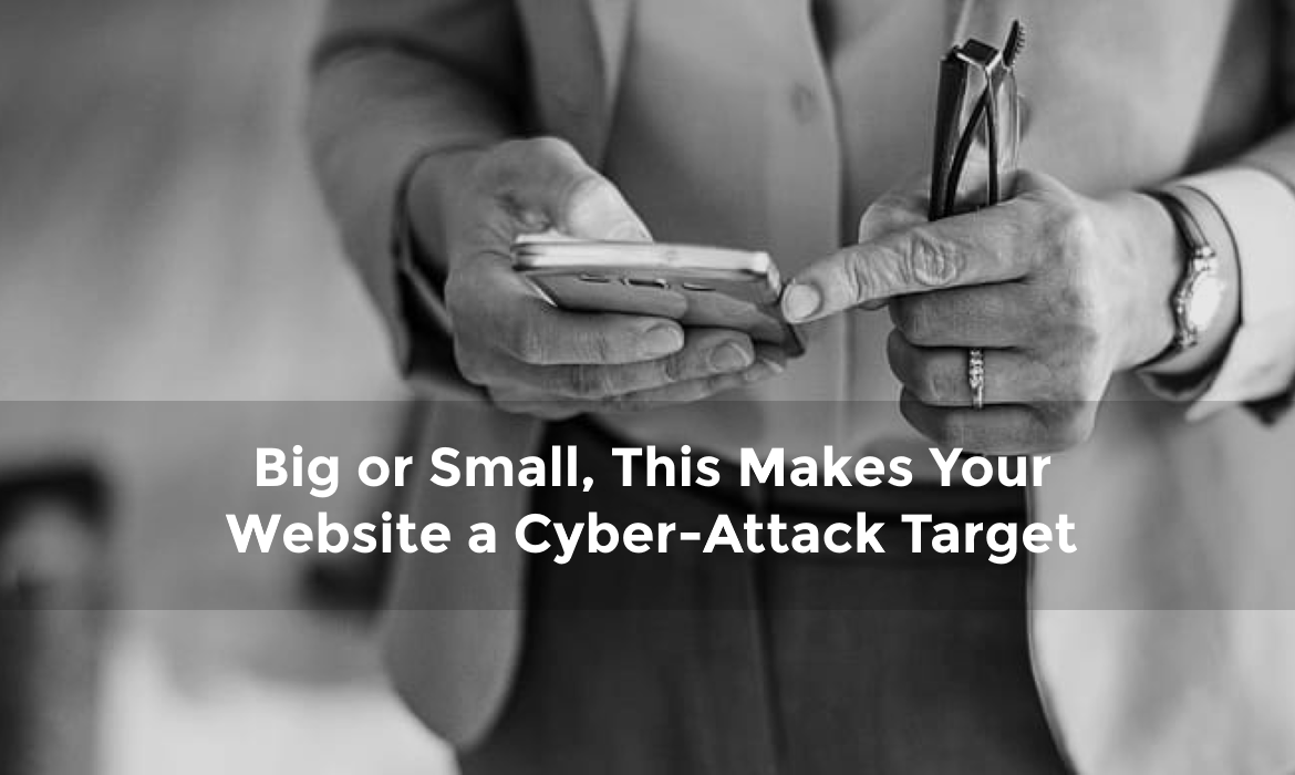 Big or small, your website is a target for hackers